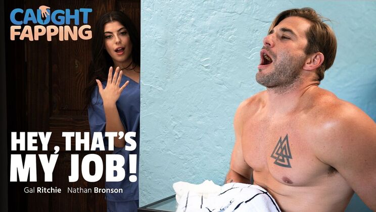 Caught Fapping - Nathan Bronson - Gal Ritchie - Hey, That's MY Job! / 15.11.2023