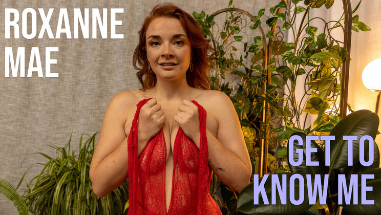 Girls Out West - Roxanne Mae - Roxanne Mae - Get To Know Me / 17.03.2023