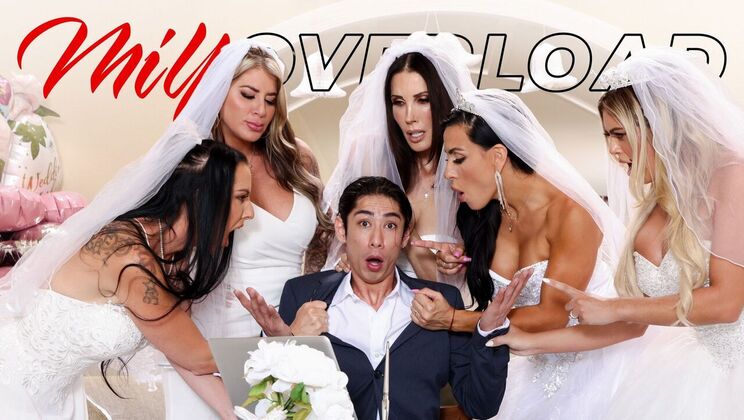 MILF Overload - Texas Patti - Shay Sights - Lolly Dames - David Lee - Vivianne DeSilva - Sandy Love - Bride Overload / 12.10.2023