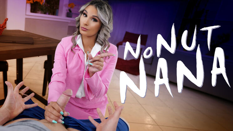 Perv Nana - Nicky Rebel - Mandy Rhea - No Nut Nana / 16.11.2023
