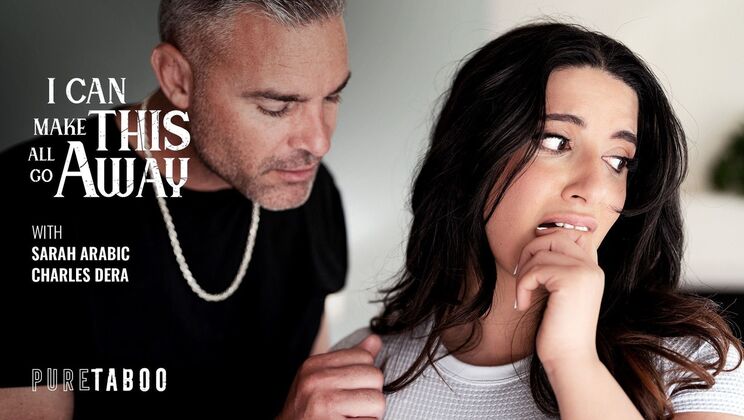 Pure Taboo - Charles Dera - Sarah Arabic - I Can Make This All Go Away / 05.11.2024