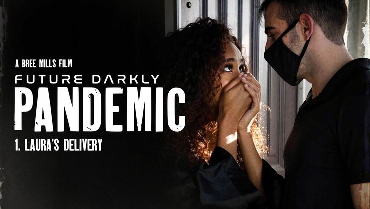 Pure Taboo - Jake Adams - Scarlit Scandal - Future Darkly: Pandemic - Laura's Delivery / 21.01.2021