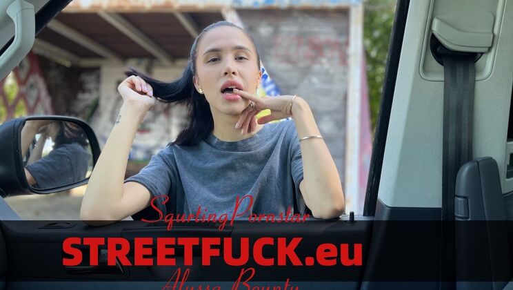 Street Fuck - Alyssa Bounty - STREETFUCK Alyssa Bounty squirt / 11.08.2022